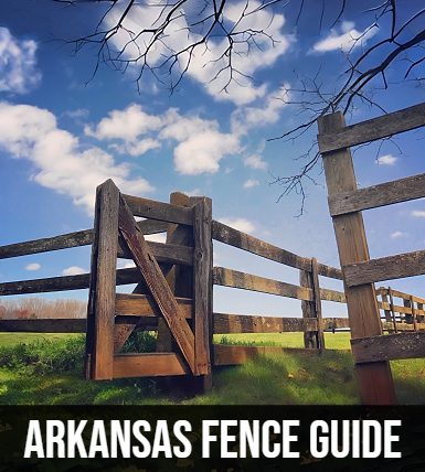 Arkansas Fence Guide