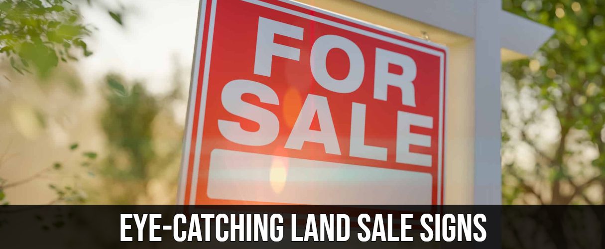 Land Sale Signs