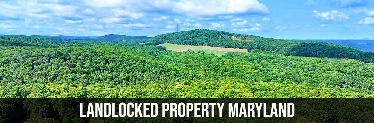 Landlocked Property Maryland