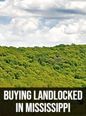 Buying Landlocked in MS