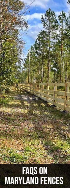 FAQs on Maryland Fences